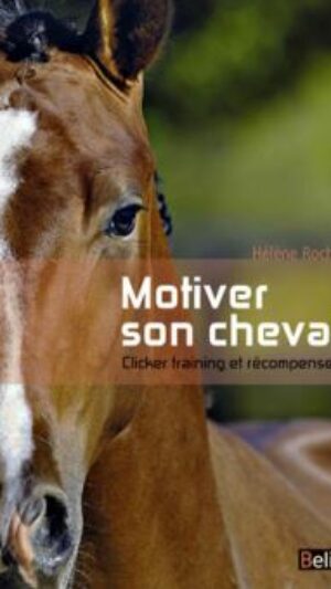 Quand les chevaux parlent aux hommes - Editions du Rocher